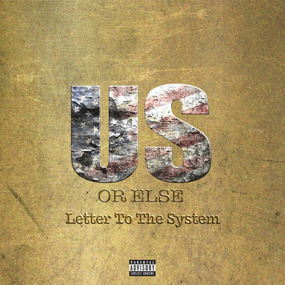 アルバム/Us Or Else: Letter To The System (Explicit)/T.I.