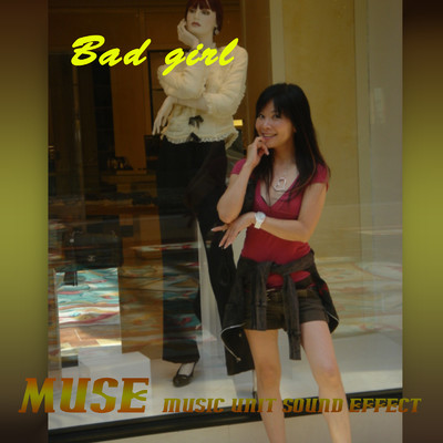 アルバム/Bad girl/Muse