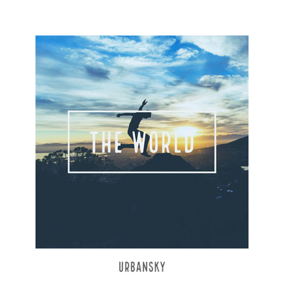 アルバム/The World/URBANSKY