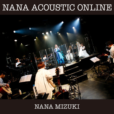 シングル/No Rain, No Rainbow (NANA ACOUSTIC ONLINE Ver.)/水樹奈々