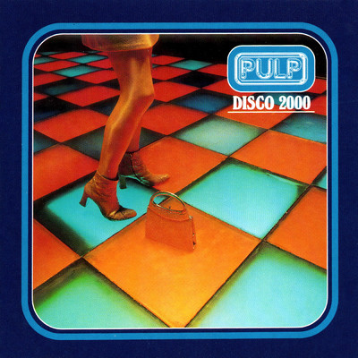 アルバム/Disco 2000 EP/Pulp