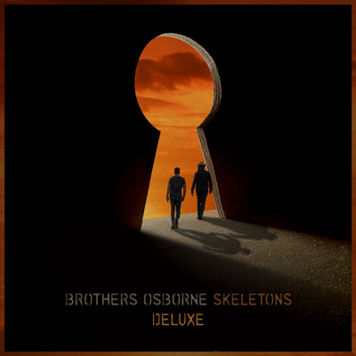 アルバム/Skeletons (Deluxe)/Brothers Osborne