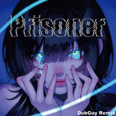 シングル/Prisoner(DubGuy Remix)/ぱーてぃー韻きゃ