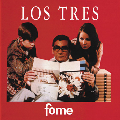 アルバム/Fome/Los Tres