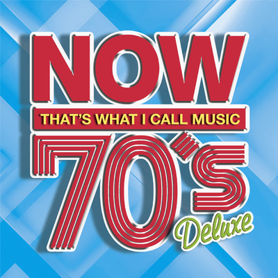 NOW 70's DELUXE/Various Artists