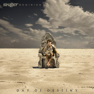アルバム/Dominion: Day of Destiny/スキレット