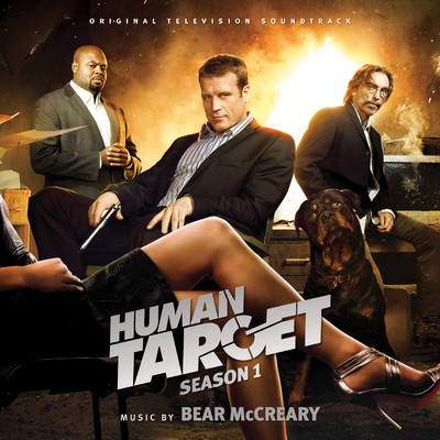 アルバム/Human Target: Season 1 (Original Television Soundtrack)/Bear McCreary
