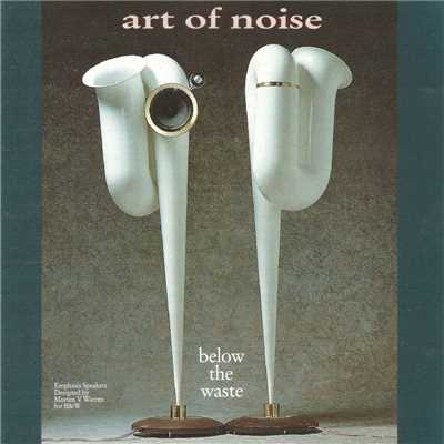 Below the Waste/Art Of Noise