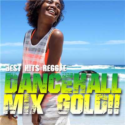 DANCEHALL MIX GOLD/Various Artists