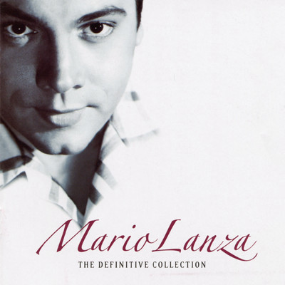 アルバム/The Definitive Collection/Mario Lanza