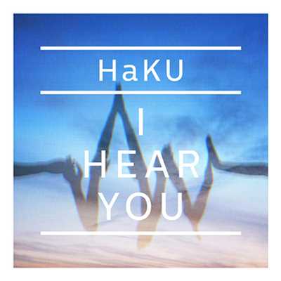 アルバム/I HEAR YOU/HAKU