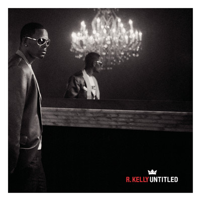 Be My #2 (Explicit)/R.Kelly