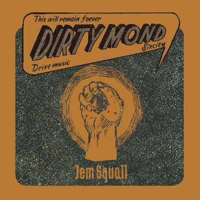 アルバム/DIRTY MOND/Jem Squall
