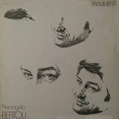 アルバム/Frammenti (2023 Remaster)/Pierangelo Bertoli