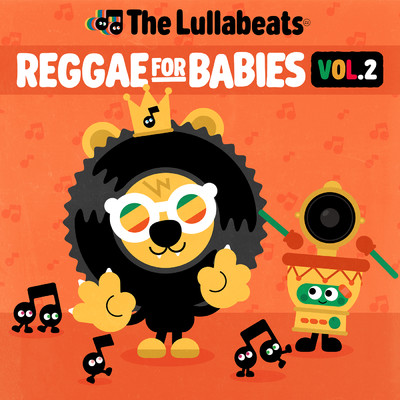 アルバム/Reggae For Babies, Vol.2/The Lullabeats