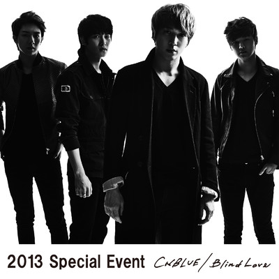 アルバム/Live-2013 Special Event -Blind Love-/CNBLUE
