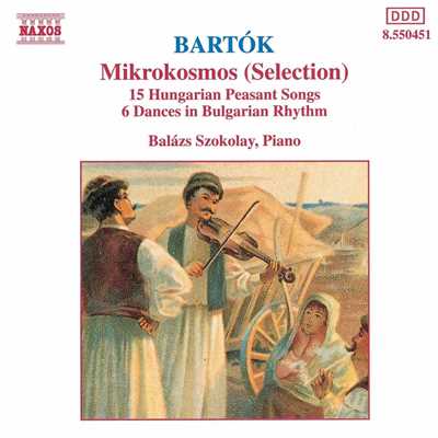 バルトーク: 15のハンガリー農民の歌 BB 79 - No. 1. 4 Old Tunes:  (1) Rubato/バラーシュ・ソコライ(ピアノ)