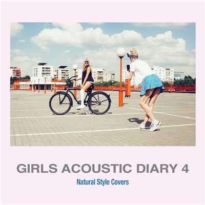 ガールズ・アコースティック・ダイアリー4(Natural Style Covers)/The G.Garden Singers