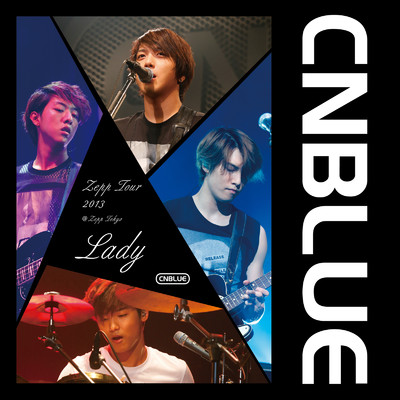 シングル/Where you are (Live-2013 Zepp Tour -Lady-@Zepp Tokyo, Tokyo)/CNBLUE
