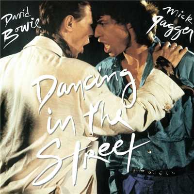 シングル/Dancing In The Street (Dub)/David Bowie & Mick Jagger