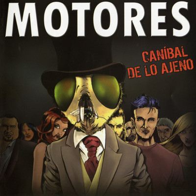 アルバム/Canibal de lo ajeno/Los Motores