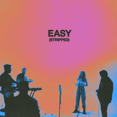 シングル/Easy (Stripped)/MisterWives