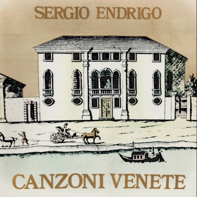 アルバム/Canzoni venete/Sergio Endrigo