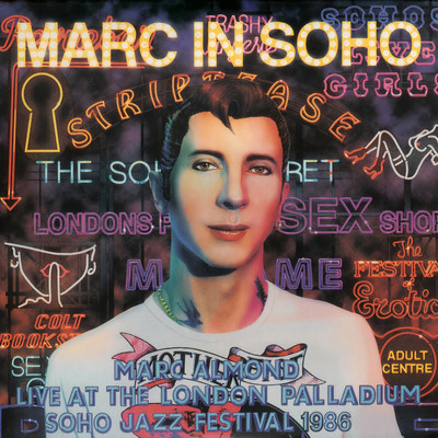 アルバム/Marc In Soho (Live At The London Palladium, Soho Jazz Festival, 1986) [Official Bootleg]/Marc Almond