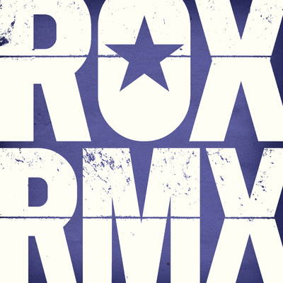 アルバム/ROX RMX Vol. 3 (Remixes From The Roxette Vaults)/Roxette
