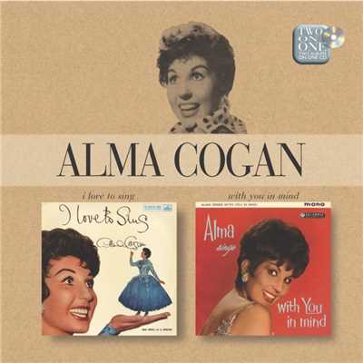 アルバム/I Love To Sing／With You In Mind/Alma Cogan