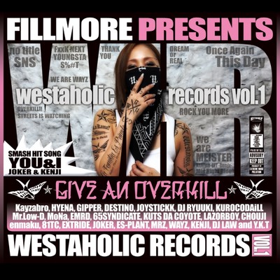 アルバム/WESTAHOLIC RECORDS. vol. 1/FILLMORE