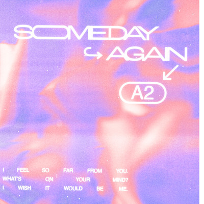 シングル/Someday Again/A2