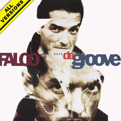 アルバム/Data De Groove (All Versions) [2022 Remaster]/Falco