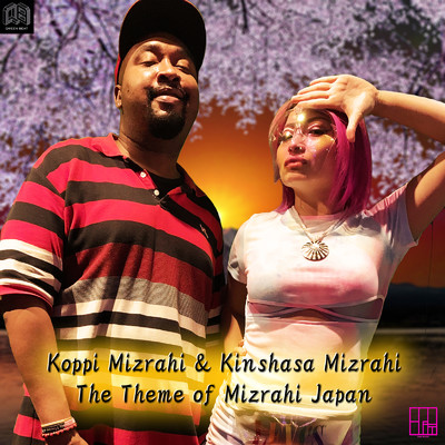 シングル/The Theme of Mizrahi Japan (feat. Kinshasa Mizrahi)/Koppi Mizrahi