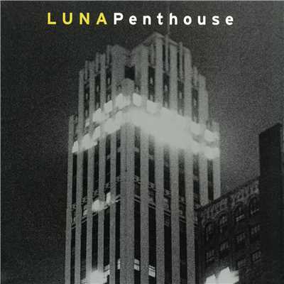 アルバム/Penthouse (Deluxe)/Luna