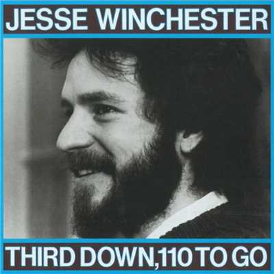 アルバム/Third Down, 110 To Go/Jesse Winchester
