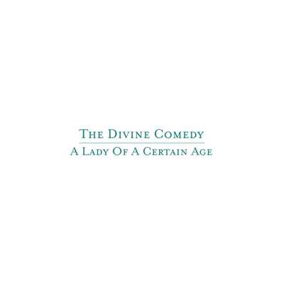 シングル/A Lady of a Certain Age (Edit)/The Divine Comedy