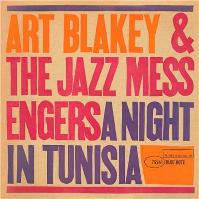 アルバム/A Night In Tunisia (Remaster)/Art Blakey & The Jazz Messengers