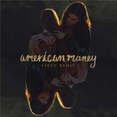シングル/American Money (Virtu Remix)/BORNS