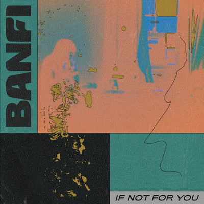 シングル/If not for you/Banfi