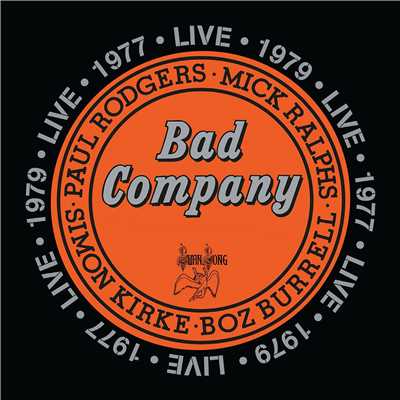 アルバム/Live 1977 & 1979/Bad Company