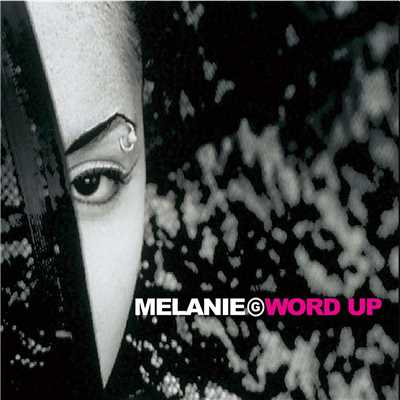 シングル/Word Up (Tim's Dance Mix)/Melanie B