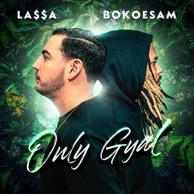 Only Gyal (featuring Bokoesam)/LA$$A