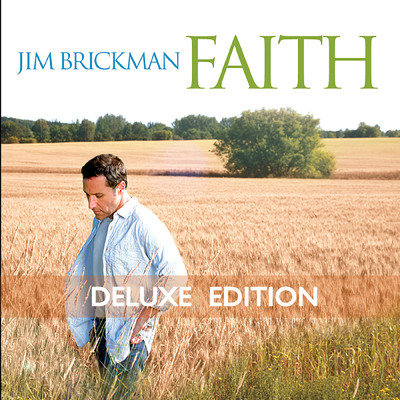 アルバム/Faith (Deluxe Edition)/ジム・ブリックマン