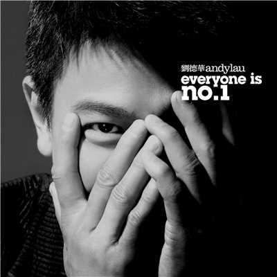 アルバム/Everyone Is No. 1/Andy Lau