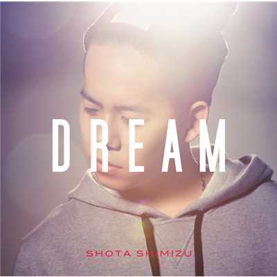 DREAM-instrumental-/清水 翔太