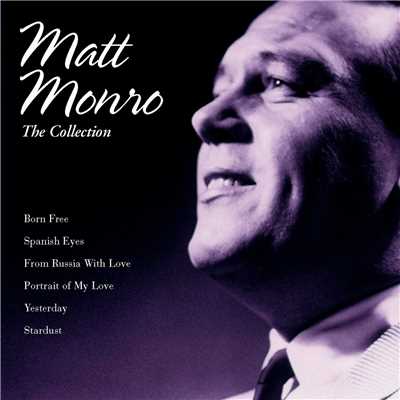 アルバム/The Matt Monro Collection/マット・モンロー