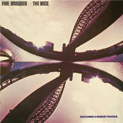 Five Bridges/ザ・ナイス