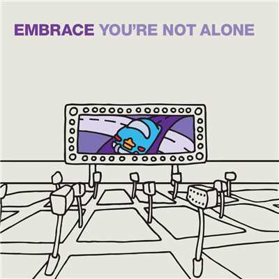 アルバム/You're Not Alone/Embrace
