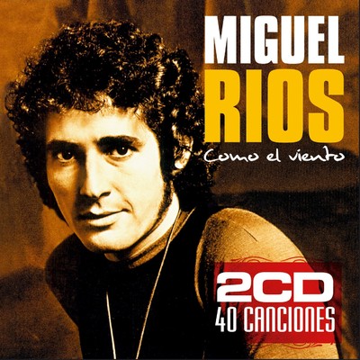 アルバム/Himno De La Alegria/Miguel Rios
